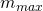 m_{max}