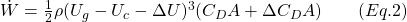 \dot{W} = \frac{1}{2}\rho (U_{g} - U_c -\Delta U)^3 (C_D A + \Delta C_D A) \qquad (Eq.2)